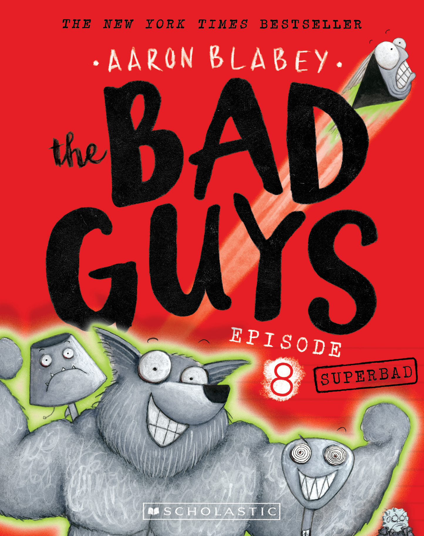 The Bad Guys #8: Superbad