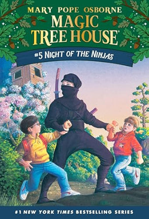 Magic Tree House #5: Night of the Ninjas