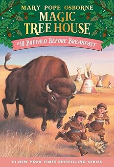Magic Tree House #18: Buffalo Before Breakfast