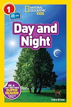 National Geographic Kids Readers: Day and Night