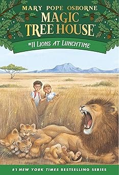 Magic Tree House #11: Lions at Lunchtime