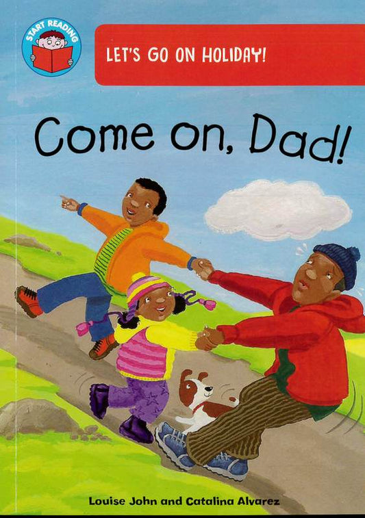 Come On, Dad!