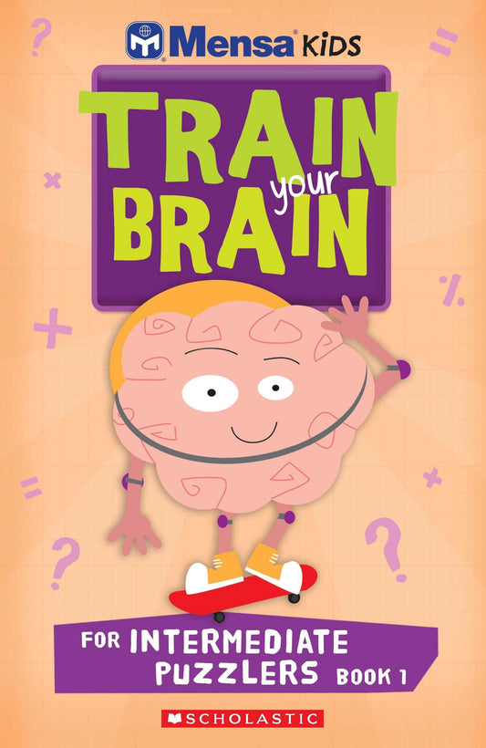 Train Your Brain For Intermediate Puzzlers Book 1